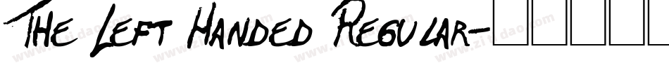 The Left Handed Regular字体转换